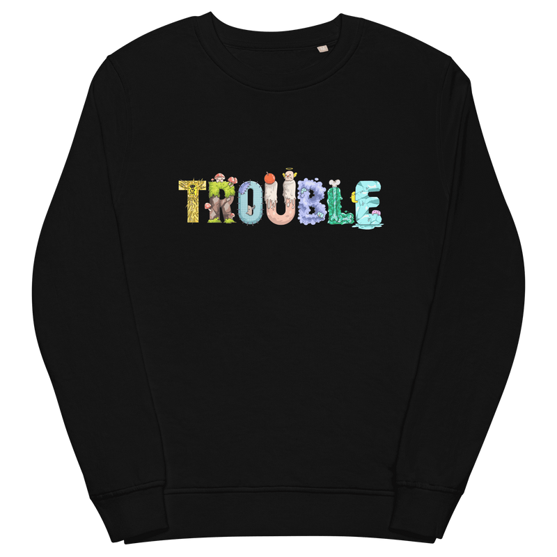 Trouble Crewneck